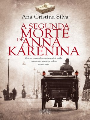 cover image of A Segunda Morte de Anna Karénina